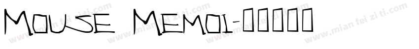 Mouse Memoi字体转换